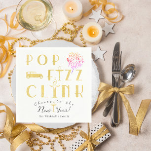Pop Fizz Clink Gold Modern Typograpy New Years Eve Napkin