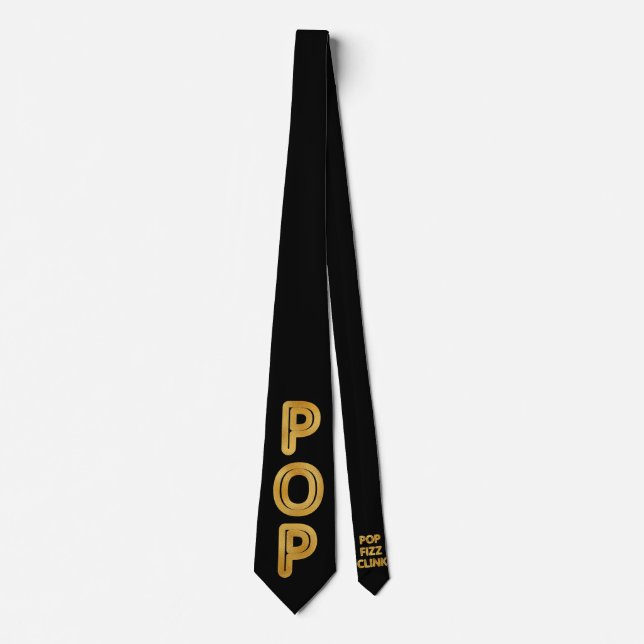 Pop Fizz Clink Modern Typography Tie (Front)