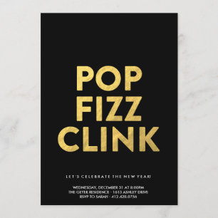POP FIZZ CLINK! - New Years Eve Party Invitation