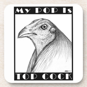 Pop Is Top Cockbird Coaster