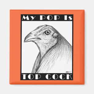Pop Is Top Cockbird Magnet