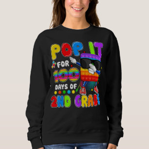 Pop It 100 Days Of 2nd Grade Fidget Toy Dabbing 10 Sweatshirt