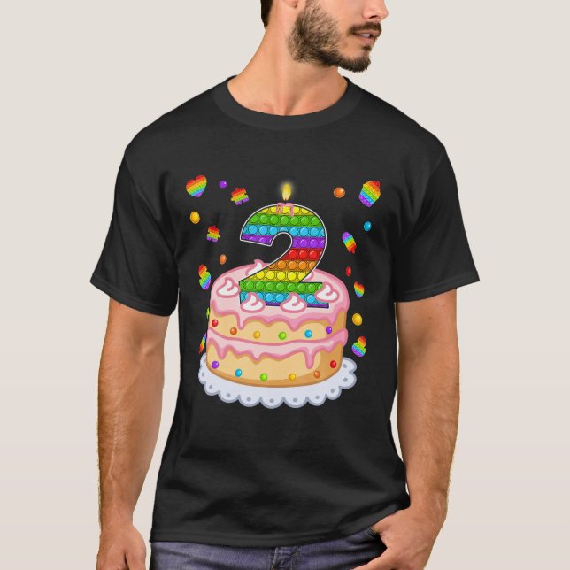 Pop It 2Nd Birthday Cake Girls Boys 2Nd Years Old T-Shirt (Front)
