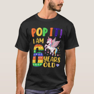 Pop It 6Th Birthday Toddler Girls Boys 6 Years Old T-Shirt
