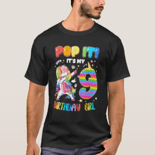 Pop It 9th Birthday Girls 9 Years Old Fidget T-Shirt