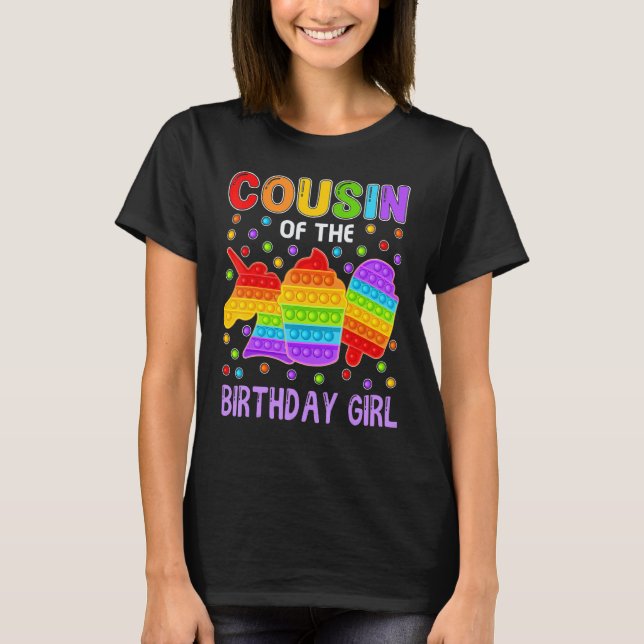 Pop It Cousin Of The Birthday Girl Kids Family Mat T-Shirt (Front)