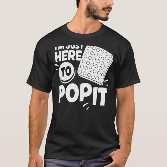Pop It Fidget Toy Game Funny Stress Bubble 1 T-Shirt (Front)