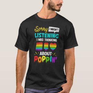 Pop It Fidget Toy Game Funny Stress Bubble  1 T-Shirt