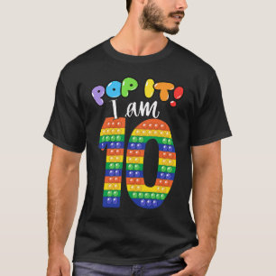 Pop it I am 10 years old 10th Birthday Cool party T-Shirt