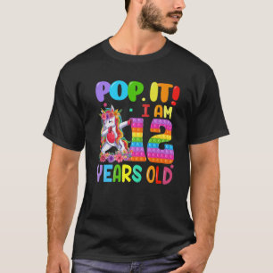 Pop It I Am 12 Years Old Dabbing Unicorn Fidget 12 T-Shirt