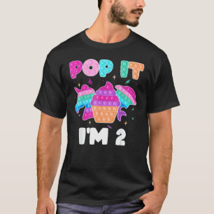 Pop It I'm 2 Birthday Girl Pop Fidget Toys Graphic T-Shirt