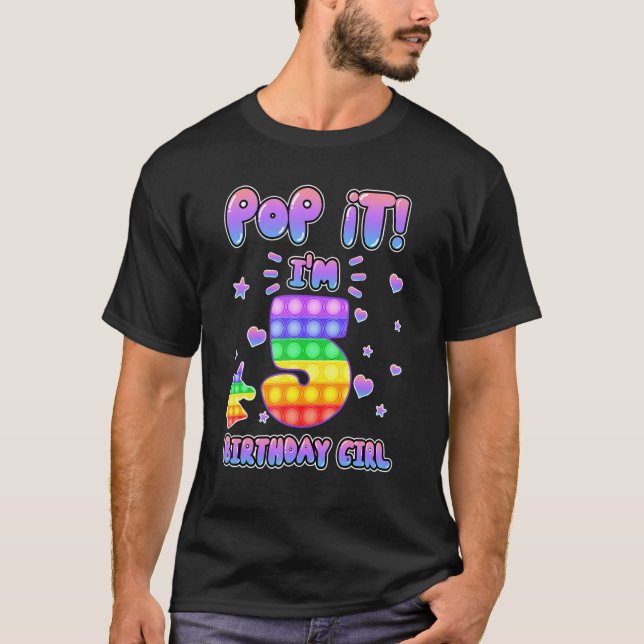 Pop It I'm 5 T-Shirt (Front)