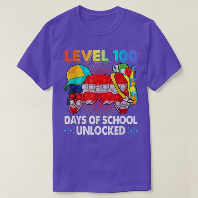 Pop It Level 100 Days Of School Unlocked Video Gam T-Shirt (Design Front)