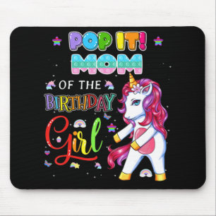 Pop It Mum of the Birthday Girl Fidget Family Matc Mouse Pad