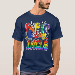 Pop It Uncle from Birthday Girl or Boys Fidget T-Shirt