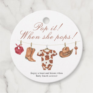Pop it when she pops! - Cowboy Baby shower Favour Tags