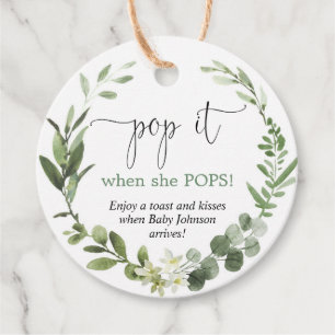 Pop it when she pops eucalyptus baby shower favour tags