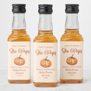 Pop it when she pops Fall Pumpkin Baby Shower Liquor Bottle Label