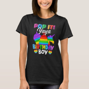 Pop It Yaya Birthday Boy Fidget Kid Matching Famil T-Shirt