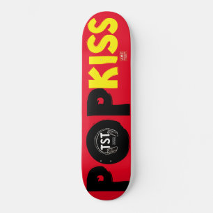 POP KISS  Skateboard