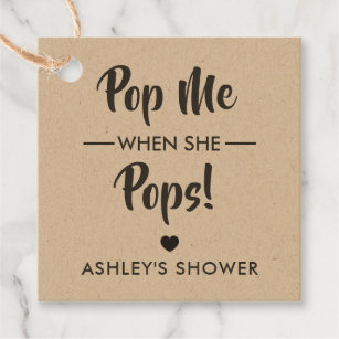 Pop Me When She Pops, Baby Shower Gift Tag, Kraft Favour Tags