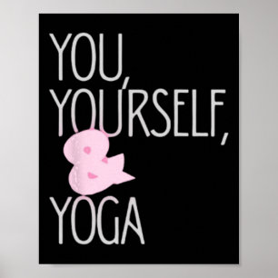 Pop Of Color And Yoga Fun Poster