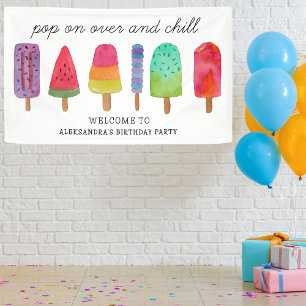 Pop On Over And Chill Popsicle Birthday Party Banner