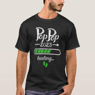 Pop Pop 2023 Loading to be Granddaddy Baby Twins P T-Shirt