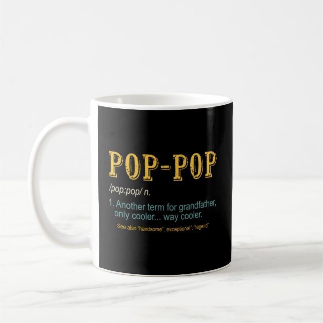 Pop Pop Grandpa Fathers Day Pop-Pop Coffee Mug (Left)