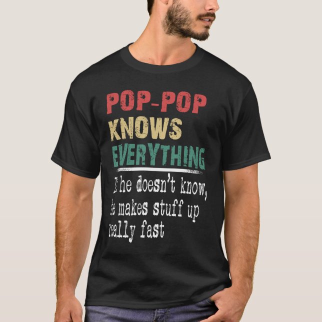 Pop Pop Knows Everything  Christmas Grandpa T-Shirt (Front)