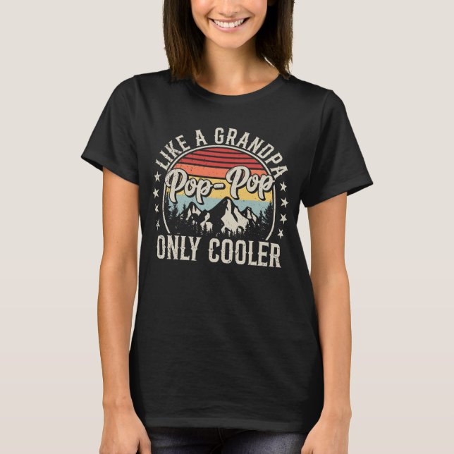 Pop-Pop Like a Grandpa Only Cooler Retro Women T-Shirt (Front)