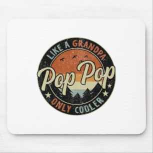 Pop Pop Like A Grandpa Only Cooler Vintage Retro F Mouse Pad