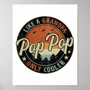 Pop Pop Like A Grandpa Only Cooler Vintage Retro F Poster
