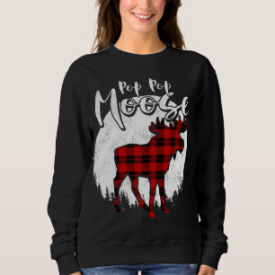 Pop Pop Moose Red Plaid Buffalo Matching Family Pa Sweatshirt