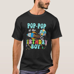 Pop Pop Of The Birthday Astronaut Boy Space Party T-Shirt