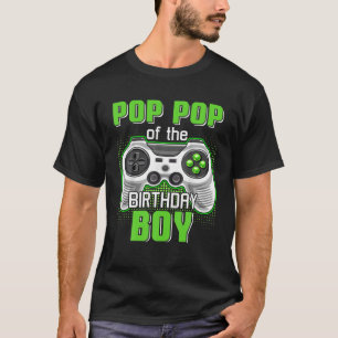Pop Pop Of The Birthday Boy Video Game B-Day Top G
