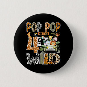 Pop Pop Of The Four Wild Safari 4th Birthday Boy 6 Cm Round Badge