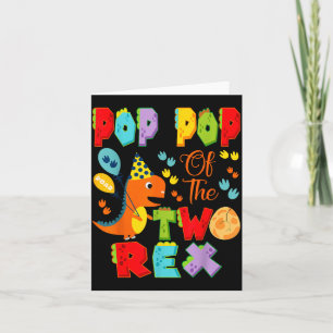 Pop Pop of The Two Rex 2nd Birthday Boy Dinosaur Card
