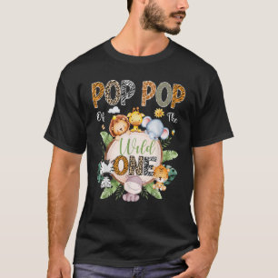 Pop Pop Of The Wild One 1St Birthday Safari Jungle T-Shirt