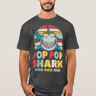 Pop Pop Shark , Gift For Pop Pop T-Shirt