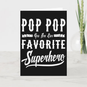 Pop Pop Superhero Fathers Day Gifts Dad Grandpa Me Card