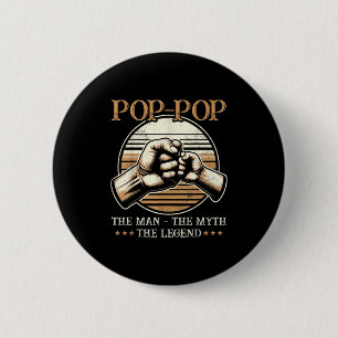 Pop-pop The Man The Myth The Legend - Grandpa 6 Cm Round Badge