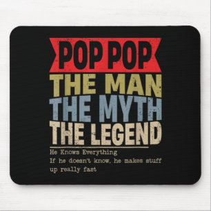 Pop pop the man the myth the legend retro father's mouse pad