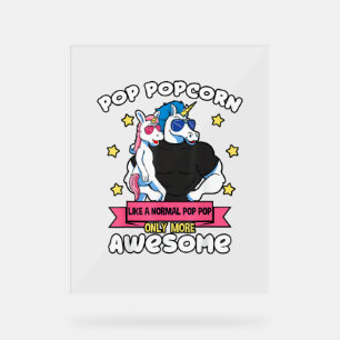 Pop Popcorn 1 Kid Father's Day Pop Pop Unicorn Gra Acrylic Sign
