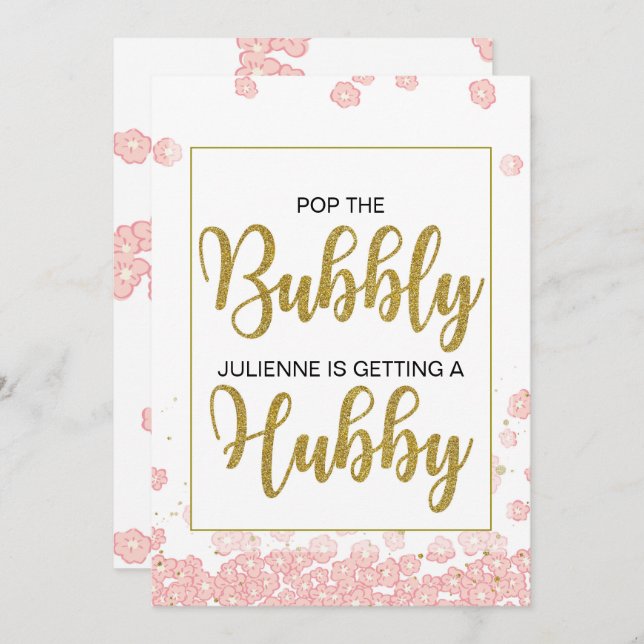 Pop the Bubbly She's Getting a Hubby Sign Invitation (Front/Back)