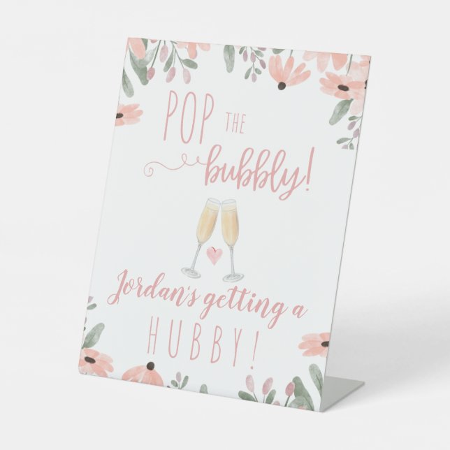 Pop the Bubbly Sign (Front)