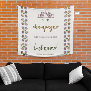 Pop the Champagne-changing last name Bridal Shower Tapestry