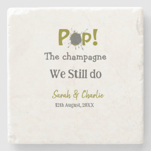 Pop the champagne we still do gold grey couple nam stone coaster
