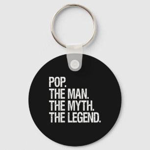 Pop The Man The Myth The Legend Funny Fathers Gift Key Ring