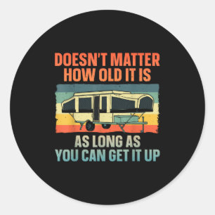 Pop Up Camper Art For Men Women Pop Up Trailer Cam Classic Round Sticker